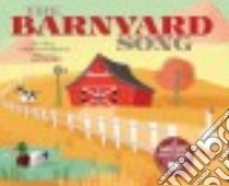 The Barnyard Song libro in lingua di Anderson Steven (RTL), Taylor Dan (ILT)
