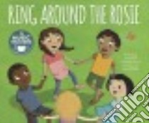 Ring Around the Rosie libro in lingua di Anderson Steven (RTL), Perry Gina (ILT)