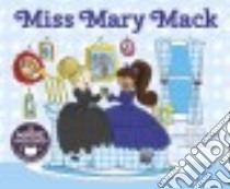 Miss Mary Mack libro in lingua di Anderson Steven (RTL), Alder Charlie (ILT)