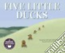 Five Little Ducks libro in lingua di Anderson Steven (RTL), Bipper Klaus (ILT)