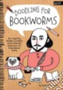 Doodling for Bookworms libro in lingua di Correll Gemma