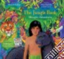 The Jungle Book libro in lingua di Rhatigan Joe (RTL), Nurnberg Charles (RTL), Bandelin Debra (ILT), Dacey Bob (ILT), Kipling Rudyard