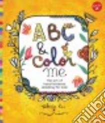 ABC & Color Me libro in lingua di Cis Valeria (ILT)