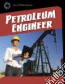Petroleum Engineer libro in lingua di Mara Wil