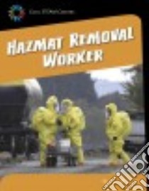Hazmat Removal Worker libro in lingua di Mara Wil