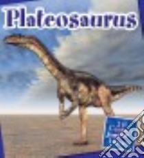Plateosaurus libro in lingua di Gregory Josh