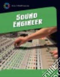 Sound Engineer libro in lingua di Mara Wil