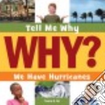 We Have Hurricanes libro in lingua di Orr Tamra B.
