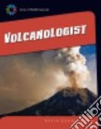 Volcanologist libro in lingua di Cunningham Kevin