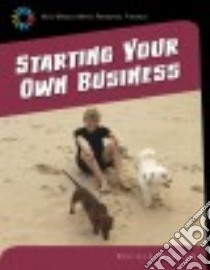 Starting Your Own Business libro in lingua di Minden Cecilia