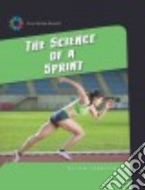 The Science of a Sprint libro in lingua di Labrecque Ellen