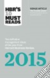 Hbr's 10 Must Reads 2015 libro in lingua di Harvard Business Review (COR)