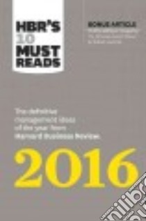HBR's 10 Must Reads 2016 libro in lingua di Harvard Business Review (COR)