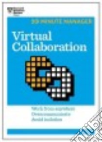 Virtual Collaboration libro in lingua di Harvard Business Review (COR)