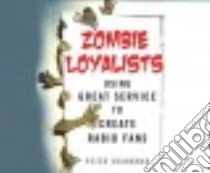 Zombie Loyalists libro in lingua di Shankman Peter, Huggins Jason (NRT)