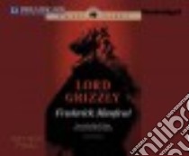 Lord Grizzly libro in lingua di Manfred Frederick, Dove Eric G. (NRT)