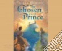 The Chosen Prince libro in lingua di Stanley Diane, Dean Robertson (NRT)