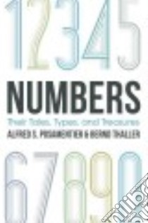 Numbers libro in lingua di Posamentier Alfred S., Thaller Bernd