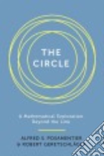 The Circle libro in lingua di Posamentier Alfred S., Geretschläger Robert