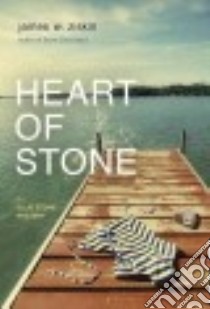 Heart of Stone libro in lingua di Ziskin James W.