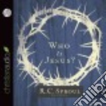 Who Is Jesus? (CD Audiobook) libro in lingua di Sproul R. C., Souer Bob