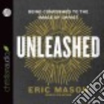 Unleashed (CD Audiobook) libro in lingua di Mason Eric