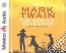 Tom Sawyer, Detective (CD Audiobook) libro in lingua di Twain Mark, Field Robin (NRT)