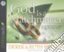 God Is a Matchmaker (CD Audiobook) libro in lingua di Prince Derek, Prince Ruth, Sands Basil (NRT)