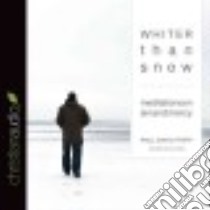 Whiter Than Snow (CD Audiobook) libro in lingua di Tripp Paul David, Parks Tom (NRT)