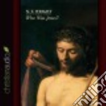 Who Was Jesus? (CD Audiobook) libro in lingua di Wright N. T., Perkins Derek (NRT)