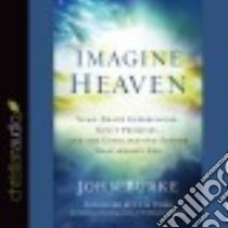 Imagine Heaven (CD Audiobook) libro in lingua di Burke John
