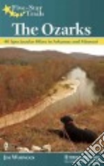 Five-star Trails the Ozarks libro in lingua di Warnock Jim