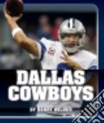 Dallas Cowboys libro in lingua di Wilner Barry