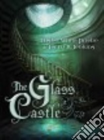 The Glass Castle libro in lingua di Priebe Trisha White, Jenkins Jerry B.