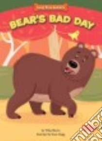 Bear's Bad Day libro in lingua di Blevins Wiley, Clegg Dave (ILT)