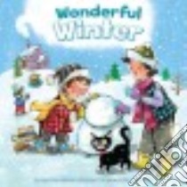 Wonderful Winter libro in lingua di Walters Jennifer Marino, Nez John (ILT)