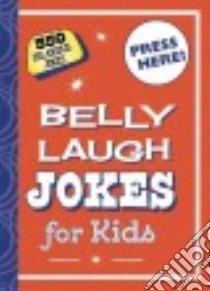 Belly Laugh Jokes for Kids libro in lingua di Straker Bethany (ILT), Brien Kylie
