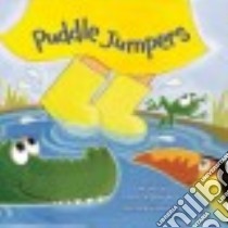 Puddle Jumpers libro in lingua di Lewis Anne Margaret, Cote Nancy (ILT)