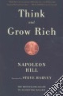 Think and Grow Rich libro in lingua di Hill Napoleon, Harvey Steve (FRW)