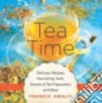 Tea Time libro in lingua di Amalfi Francis, Watson Elizabeth (TRN)