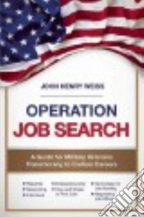Operation Job Search libro in lingua di Weiss John Henry