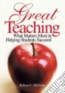 Great Teaching libro in lingua di Digiulio Robert C.