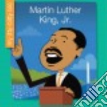 Martin Luther King, Jr. libro in lingua di Haldy Emma E., Bane Jeff (ILT)