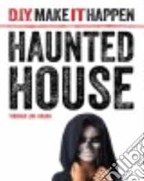 Haunted House libro in lingua di Loh-hagan Virginia