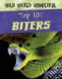Top 10 Biters libro in lingua di Loh-hagan Virginia