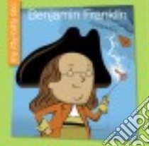 Benjamin Franklin libro in lingua di Haldy Emma E., Bane Jeff (ILT)