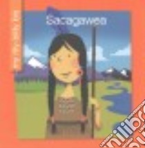Sacagawea libro in lingua di Haldy Emma E., Bane Jeff (ILT)