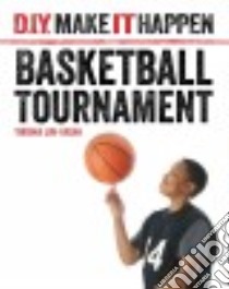 Basketball Tournament libro in lingua di Loh-hagan Virginia