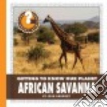African Savanna libro in lingua di Gregory Josh