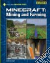Minecraft Mining and Farming libro in lingua di Zeiger James